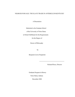 Negroes for Sale: the Slave Trade in Antebellum Kentucky