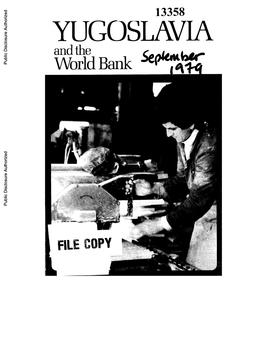 YUGOSLAVIA and the Public Disclosure Authorized World Bank Se'6" FL F