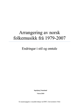 Arrangering Av Norsk Folkemusikk Frå 1979-2007