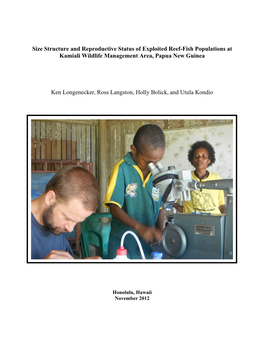 Size Structure and Reproductive Status of Exploited Reef-Fish Populations at Kamiali Wildlife Management Area, Papua New Guinea