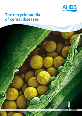 The Encyclopaedia of Cereal Diseases