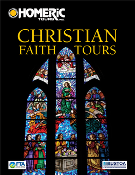 FAITH TOURS Table of Contents Facebook.Com/Homerictours