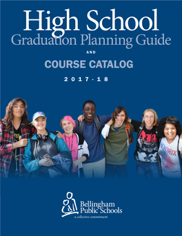 Graduation Planning Guide and COURSE CATALOG 2017-18