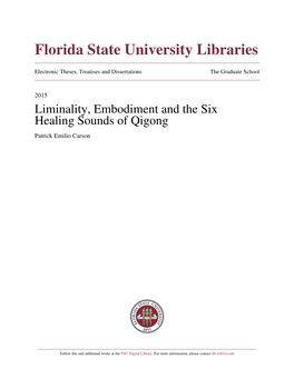 Liminality, Embodiment and the Six Healing Sounds of Qigong Patrick Emilio Carson