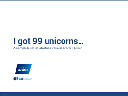 I Got 99 Unicorns…