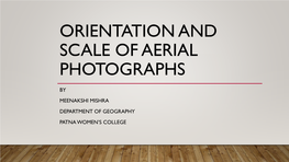 Orientation and Scale of Aerial Photographs