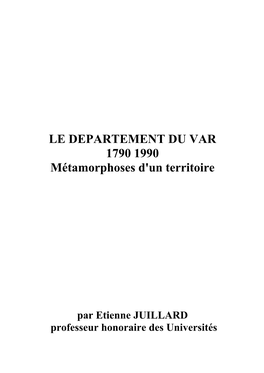 LE DEPARTEMENT DU VAR 1790 1990 Métamorphoses D'un Territoire