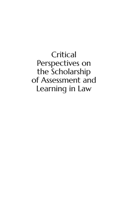 Critical Perspectives on the Scholarship of Assessment and Learning in Law