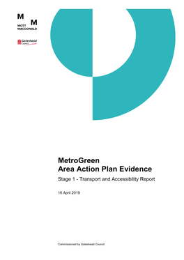 Metrogreen Area Action Plan Evidence Stage 1 - Transport and Accessibility Report