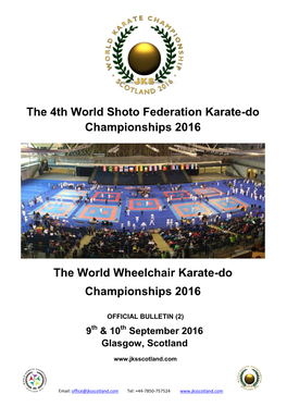The 4Th World Shoto Federation Karate-Do Championships 2016