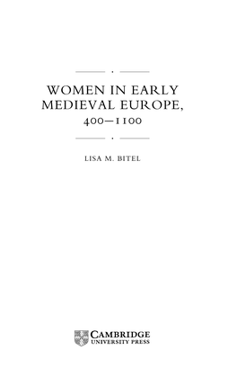 Women in Early Medieval Europe, 400--1100