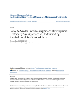 An Approach to Understanding Central-Local Relations in China John Andrew DONALDSON Singapore Management University, Jdonaldson@Smu.Edu.Sg