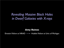 Revealing Massive Black Holes in Dwarf Galaxies with X-Rays