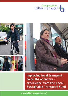Improving Local Transport Helps the Economy – Experience from the Local Sustainable Transport Fund
