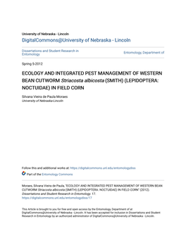 ECOLOGY and INTEGRATED PEST MANAGEMENT of WESTERN BEAN CUTWORM Striacosta Albicosta (SMITH) (LEPIDOPTERA: NOCTUIDAE) in FIELD CORN