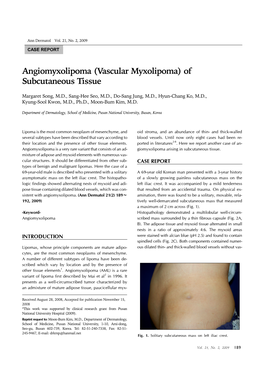 Angiomyxolipoma (Vascular Myxolipoma) of Subcutaneous Tissue