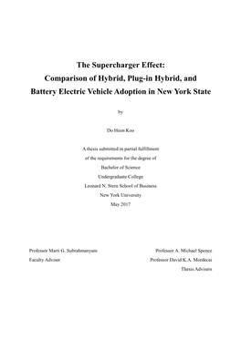 The Supercharger Effect: Comparison of Hybrid, Plug-In Hybrid, and Battery Electric Vehicle Adoption in New York State