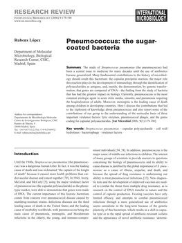 Pneumococcus: the Sugar- Coated Bacteria Department of Molecular Microbiology, Biological Research Center, CSIC, Madrid, Spain Summary