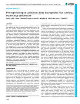 Phenophysiological Variation of a Bee That Regulates Hive Humidity, but Not Hive Temperature Sasha Ayton1,2, Sean Tomlinson2,*, Ryan D