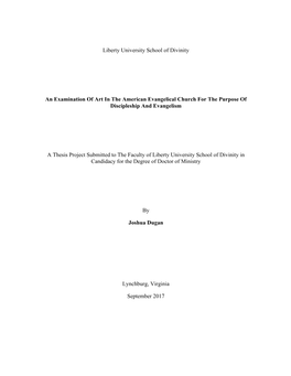 Liberty University School of Divinity an Examination of Art in the American Evangelical Church for the Purpose of Discipleship A