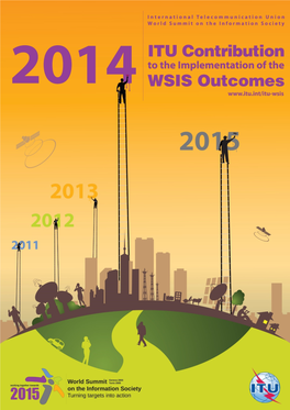 2014 ITU Contribution to the Implementation of the WSIS