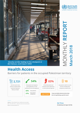 MONTHLY REPORT Health Access Barriers for Patients in the Occupied Palestinian Territory