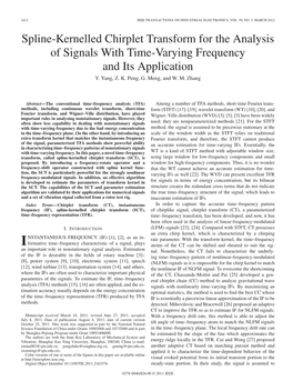 Spline-Kernelled Chirplet Transform for the Analysis of Signals with Time-Varying Frequency and Its Application Y