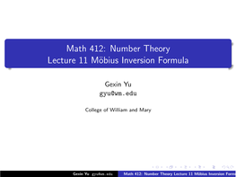 Math 412: Number Theory Lecture 11 Möbius Inversion Formula