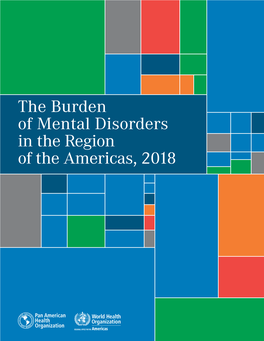 The Burden of Mental Disorders in the Region of the Americas, 2018