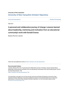 A Personal and Collaborative Journey of Change: Lessons Learned About Leadership, Mentoring and Motivation from an Educational Community's Work with Donald Graves