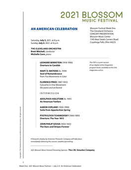 AN AMERICAN CELEBRATION Blossom Festival Week One the Cleveland Orchestra CONCERT PRESENTATION Blossom Music Center Saturday, July 3, 2021, at 8 P.M