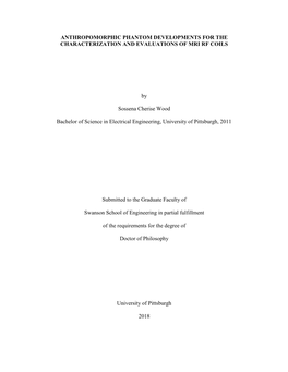 Anthropomorphic Phantom Developments for the Characterization and Evaluations of Mri Rf Coils