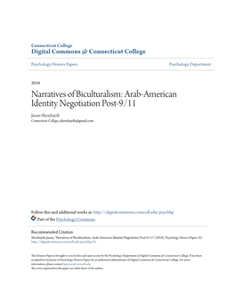 Arab-American Identity Negotiation Post-9/11 Janan Shouhayib Connecticut College, Jshouhayib@Gmail.Com