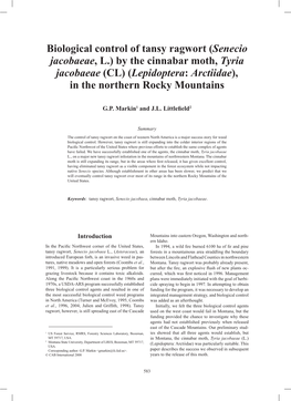 Biological Control of Tansy Ragwort (Senecio Jacobaeae, L.) by the Cinnabar Moth, Tyria Jacobaeae (CL) (Lepidoptera: Arctiidae), in the Northern Rocky Mountains