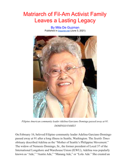 Matriarch of Fil-Am Activist Family Leaves a Lasting Legacy by Mila De Guzman Published in Inquirer.Net (June 3, 2021)