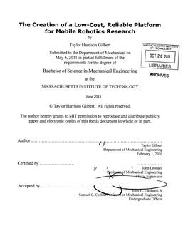 The Creation of a Low-Cost, Reliable Platform for Mobile Robotics Research By