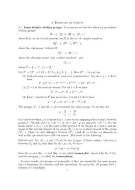 2. Examples of Groups 2.1. Some Infinite Abelian Groups. It Is Easy To