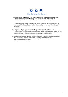 1 1. the Chairman Updated Members on Recent Meetings He Had Attended. He Welcomed Angharad Rayner to Her First Meeting As the N