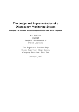 The Design and Implementation of a Discrepancy Monitoring System Managing the Problems Introduced by Code Duplication Across Languages