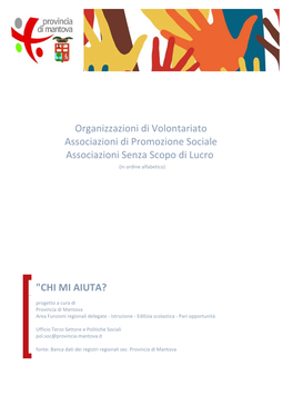 Organizzazioni Di Volontariato Associazioni Di Promozione Sociale Associazioni Senza Scopo Di Lucro (In Ordine Alfabetico)