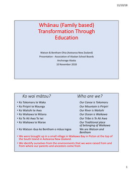 Whānau'(Family'based)' Transformation'through' Education