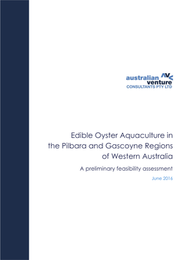 Edible Oyster Aquaculture in the Pilbara and Gascoyne Regions of Western Australia