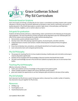 Grace Lutheran School Phy Ed Curriculum Rationale Based on Scripture God Is the Creator of All Things, Including Phy Ed