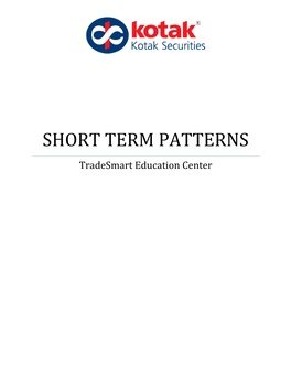 SHORT TERM PATTERNS Tradesmart Education Center