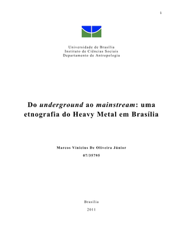 Do Underground Ao Mainstream: Uma Etnografia Do Heavy Metal Em Brasília
