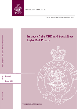 Impact of the CBD and South East Light Rail Project