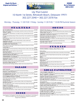 Lily Thai Cuisine 10 North 1St Street, Rehoboth Beach, Delaware 19971 302.227.3348 • 302.227.3378 Fax