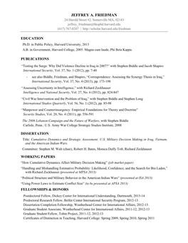 JEFFREY A. FRIEDMAN 24 Harold Street #2, Somerville MA, 02143 Jeffrey Friedman@Hksphd.Harvard.Edu (617) 767-8207 |