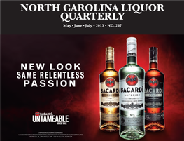 NORTH CAROLINA LIQUOR QUARTERLY May • June • July – 2015 • NO