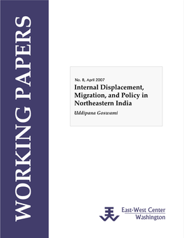 Internal Displacement, Migration, and Policy in Northeastern India